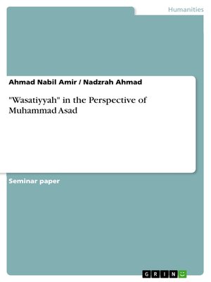 cover image of "Wasatiyyah" in the Perspective of Muhammad Asad